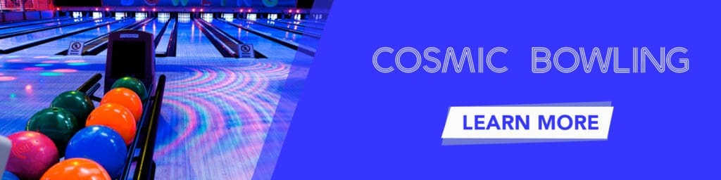 Click to learn more about cosmic bowling